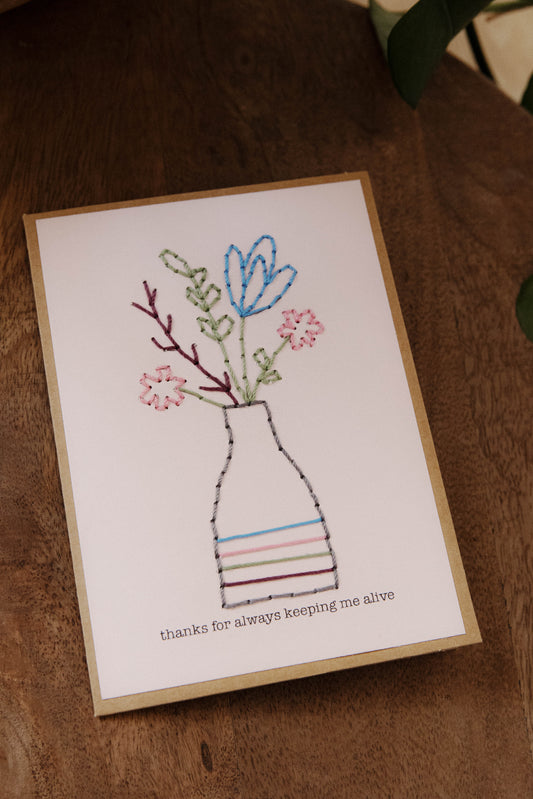 Thanks For Always Keeping Me Alive Greeting Card