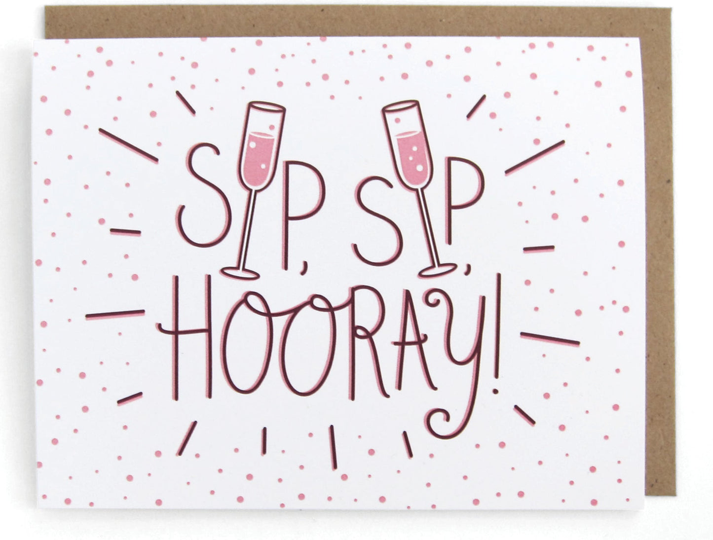 Sip Sip Hooray Card
