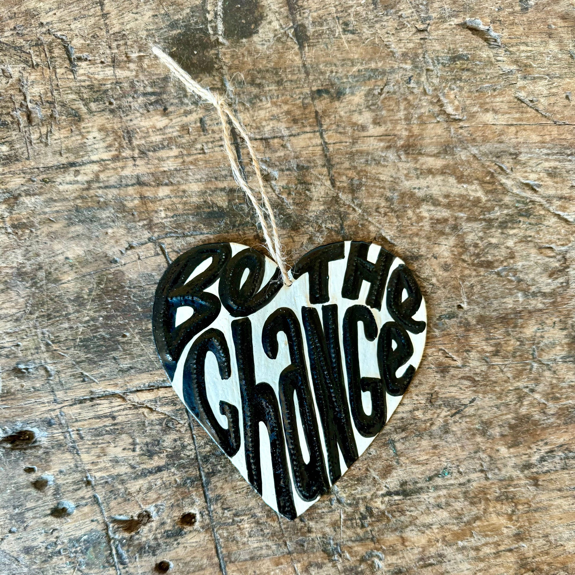 Political Inspiration Ornament, Be the Change 4.25" x 4.5"