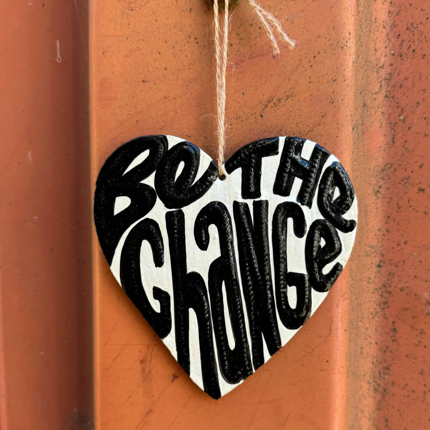 Political Inspiration Ornament, Be the Change 4.25" x 4.5"