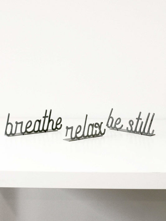 Be Still Word Sign
