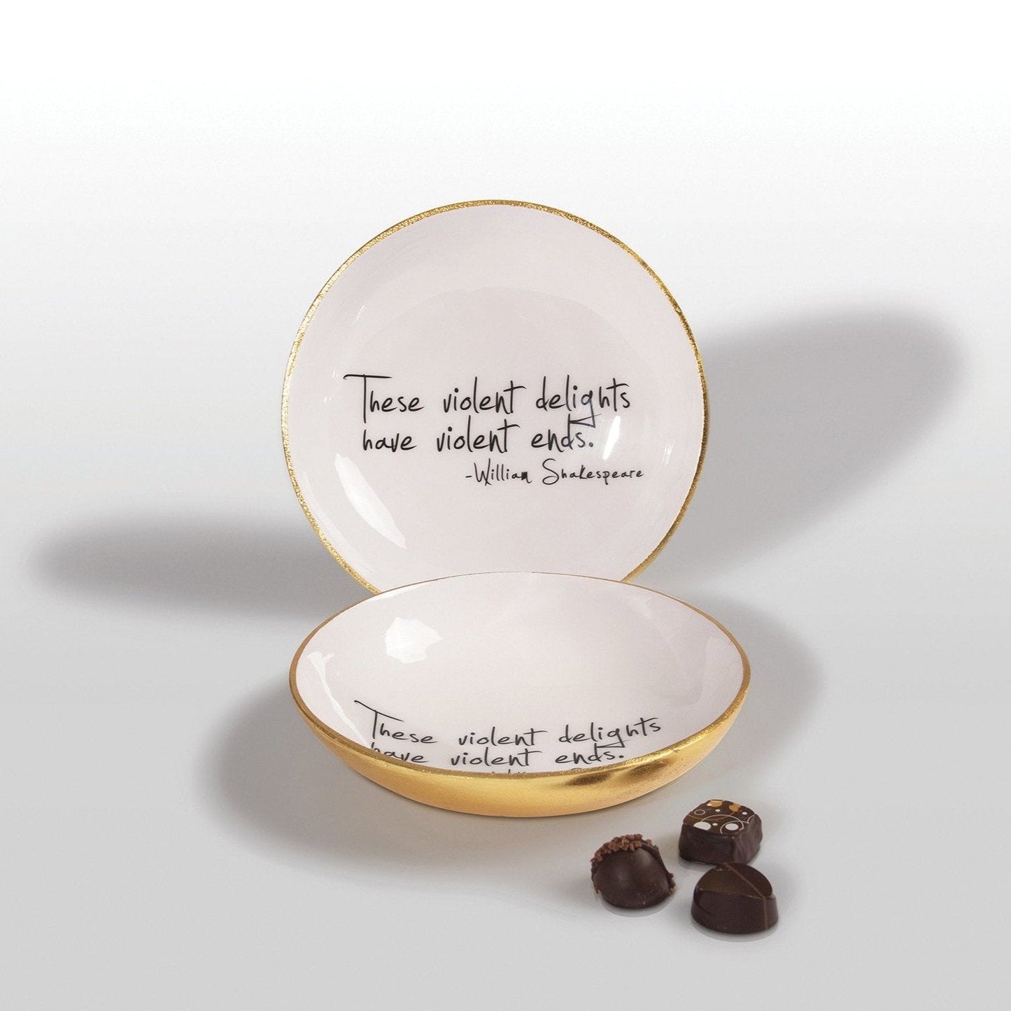 "Violent Delights Have Violent Ends” Shakespeare - Bowl with Quote