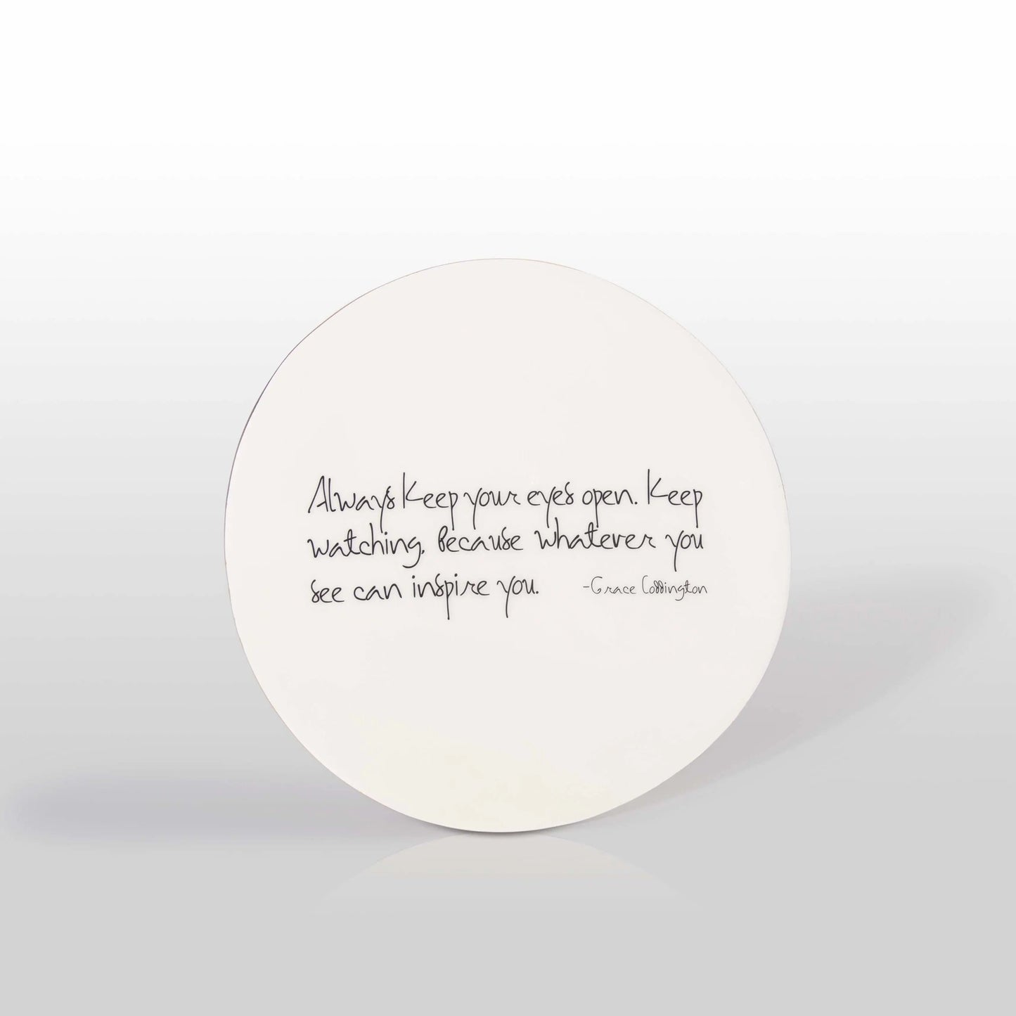"Whatever You See Can Inspire You” Grace Coddington - Platter with Quote